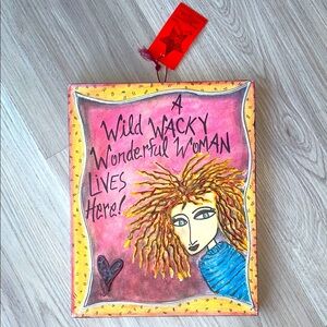 “A Wild Wacky Wonderful Woman Lives Here” Colorful Wall Art Quirky Woman Design